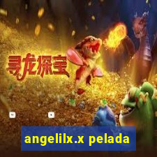 angelilx.x pelada